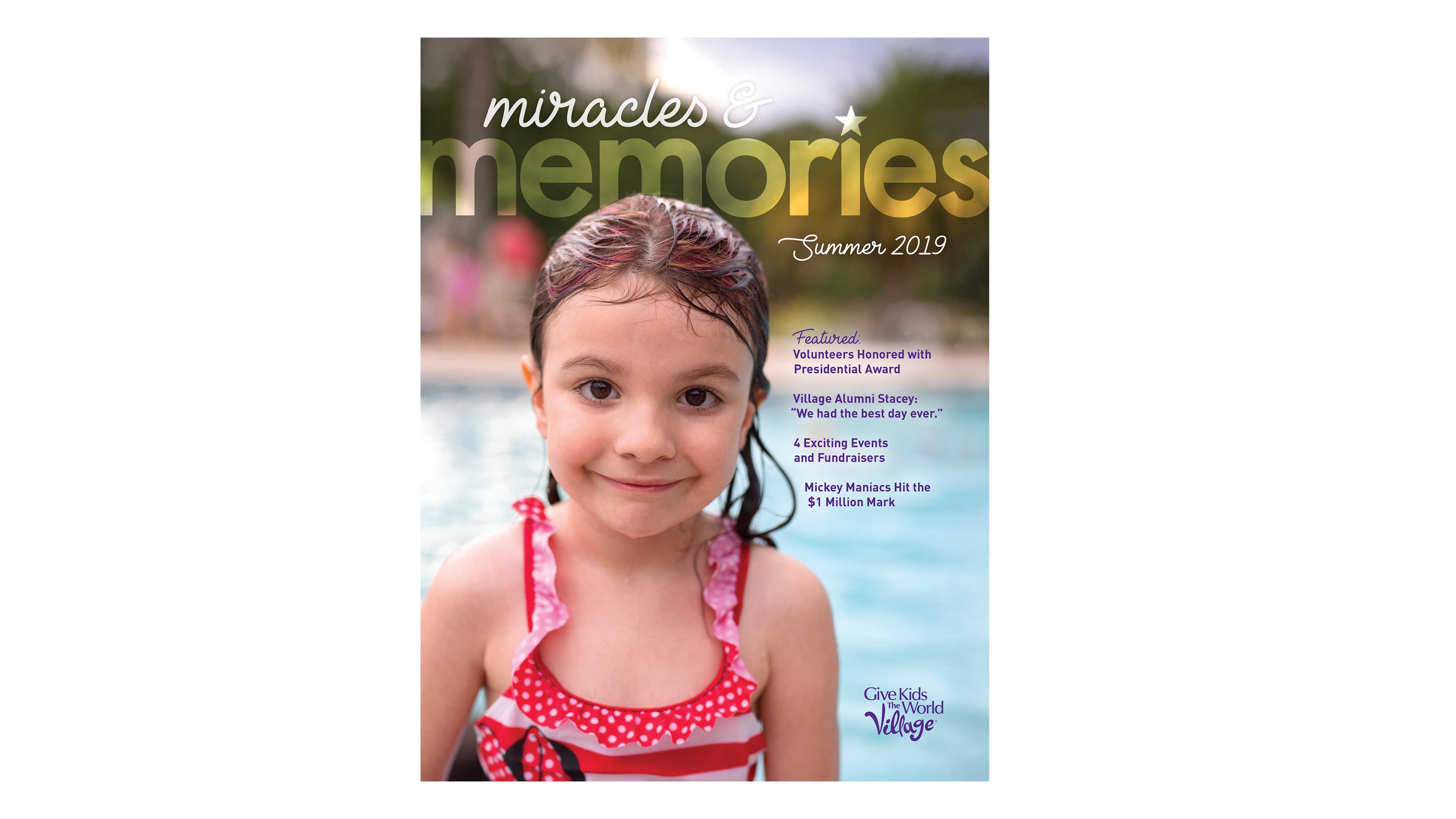 Miracles and Memories Summer 2019